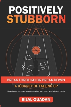 Paperback Positively Stubborn Book