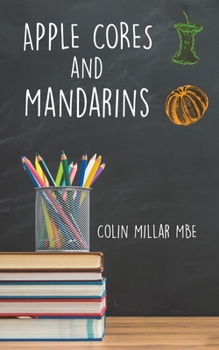 Paperback Apple Cores and Mandarins Book