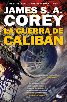 La Guerra de Calibán / Caliban's War