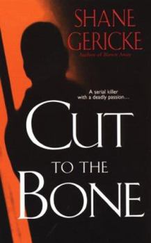 Cut to the Bone - Book #2 of the Emily Thompson Mystery