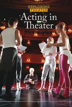 Acting in Theater - Book  of the Exploring Theater