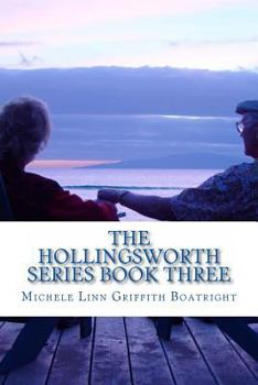 Paperback The Hollingsworth Series Book Three: The Hollingsworth Series Book Three Book