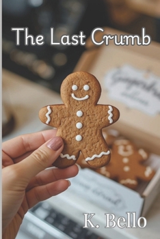 Paperback The Last Crumb Book