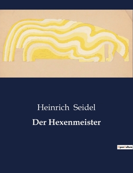 Paperback Der Hexenmeister [German] Book