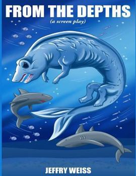 Paperback From the Depths: A Screenplay Book