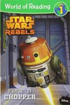 Paperback Star Wars Rebels: Always Bet on Chopper Book