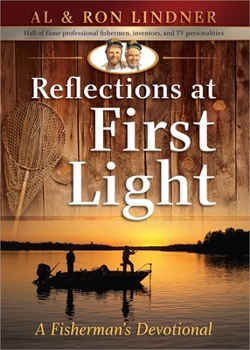 Paperback Reflections at First Light: A Fisherman's Devotional Book