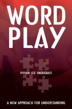 Paperback Word Play: A New Approach for Understanding Book