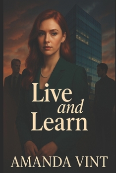 Live and Learn - Book #1 of the Live and Learn
