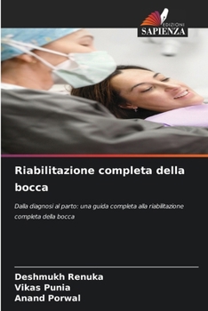 Paperback Riabilitazione completa della bocca [Italian] Book