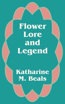 Paperback Flower Lore and Legend Book