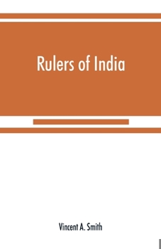 Paperback Rulers of India: Asoka, the Buddhist emperor of India Book