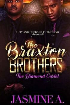 Paperback The Braxton Brothers: The Diamond Cartel Book