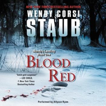 Blood Red - Book #1 of the Mundy's Landing
