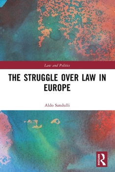 Paperback The Struggle over Law in Europe Book
