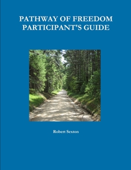 Paperback Pathway of Freedom Participant's Guide Book