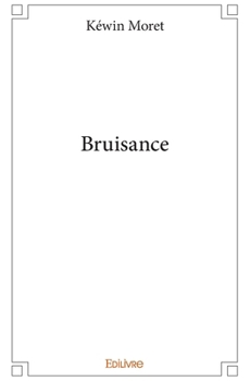Paperback Bruisance [French] Book