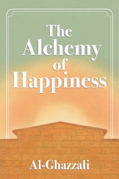 Paperback The Alchemy of Happiness Book