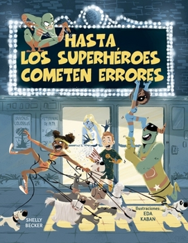 Hardcover Hasta Los Superheroes Cometen Errores [Spanish] Book