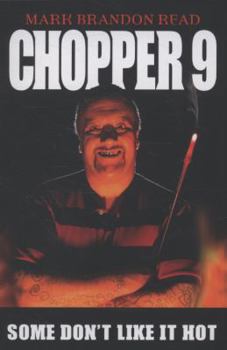 Paperback Chopper 9: Some Don't Like It Hot Book