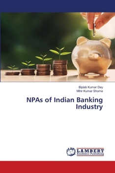 Paperback NPAs of Indian Banking Industry Book