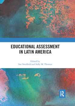 Paperback Educational Assessment in Latin America Book