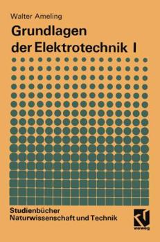 Paperback Grundlagen Der Elektrotechnik I [German] Book