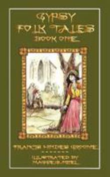Paperback Gypsy Folk Tales - Book One - Illustrated Edition Book