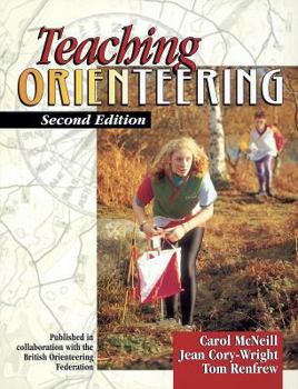 Paperback Teaching Orienteering 2nd Book