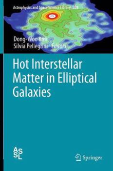 Paperback Hot Interstellar Matter in Elliptical Galaxies Book