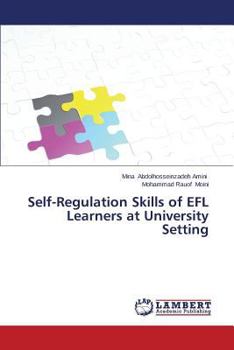 Paperback Self-Regulation Skills of EFL Learners at University Setting Book