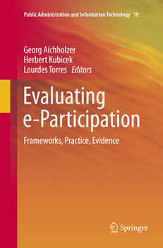 Paperback Evaluating E-Participation: Frameworks, Practice, Evidence Book