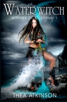 Paperback Water Witch (a new adult novel of fantasy, magic, and romance) Book