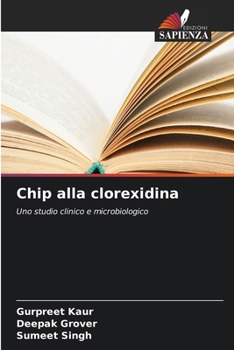 Chip alla clorexidina (Italian Edition)