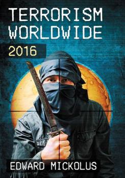 Paperback Terrorism Worldwide, 2016 Book