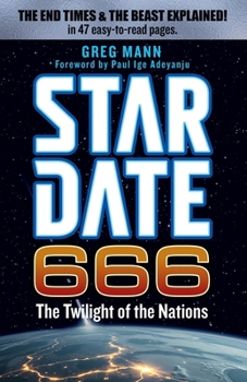 Paperback Star Date 666: The Twilight of the Nations Book