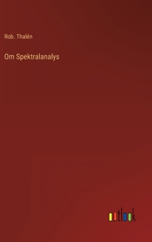Hardcover Om Spektralanalys [Swedish] Book