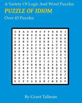 Paperback Puzzle of IDIOMS: Logic Puzzles Book