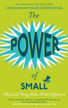 Paperback The Power of Small. Linda Kaplan, Robin Koval Book