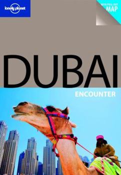 Paperback Lonely Planet Dubai Encounter [With Pull-Out Map] Book