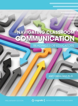 Navigating Classroom Communication: Readings for Educators