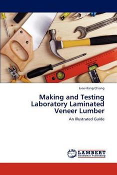 Paperback Making and Testing Laboratory Laminated Veneer Lumber Book