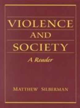 Paperback Violence and Society: A Reader Book