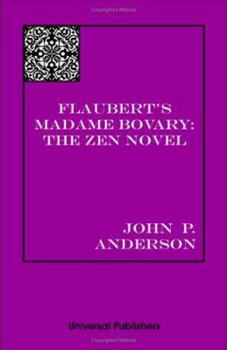 Paperback Flaubert's Madame Bovary: The Zen Novel Book