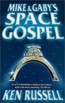 Paperback Mike and Gaby's Space Gospel Book