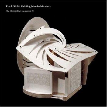 Paperback Frank Stella: Painting Into Architecture Book