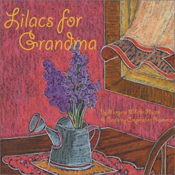 Paperback Lilacs for Grandma Book