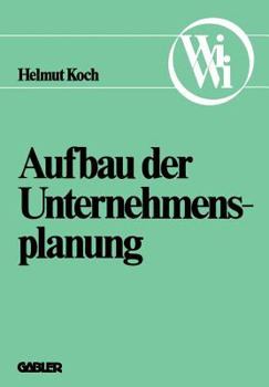 Paperback Aufbau Der Unternehmensplanung [German] Book