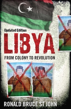 Paperback Libya: From Colony to Revolution Book