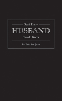 Hardcover Stuff Every Husband Should Know Book